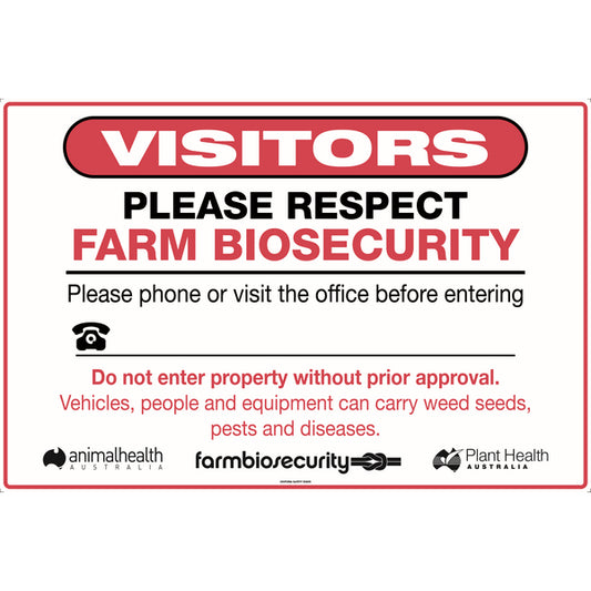 TUFFA VISITORS PLEASE RESPECT FARM BIOSECURITY SIGN