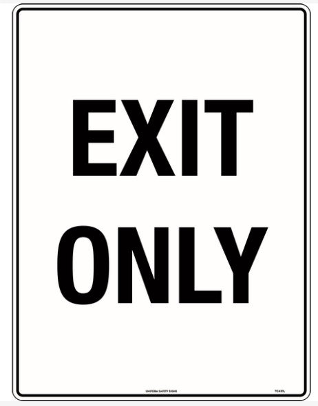 TUFFA EXIT ONLY SIGN